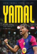 Okadka ksizki - Lamine Yamal. Historia chopca, ktry marzy o Camp Nou