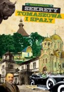 Okładka - Sekrety Tomaszowa i Spały