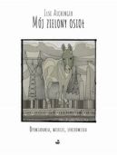 Okadka ksizki - Mj zielony osio