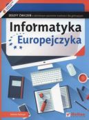 Okadka ksizki - Informatyka Europejczyka. Zeszyt wicze o obnionym poziomie trudnoci dla gimnazjum