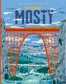 Ok�adka - Jak budowa� MOSTY. Ksi��ka dla ma�ych in�ynier�w i wielkich marzycieli