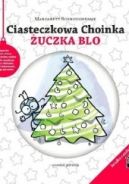 Ok�adka ksi�zki - Ciasteczkowa Choinka �uczka BLO