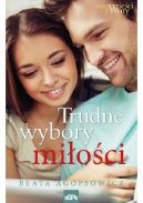 Okadka - Trudne wybory mioci