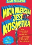 Okadka - Moja wuefistka jest kosmitk