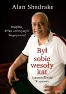 Ok�adka - By� sobie weso�y kat. Sprawiedliwo�� Singapuru