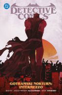 Okadka - Batman Detective Comics. Gothamski Nokturn. Tom 4. Intermezzo