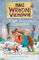 Okładka - Mali wredni wikingowie i Gbur Żelazna Czaszka