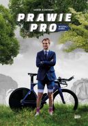 Ok�adka - Prawie Pro. Wygraj siebie
