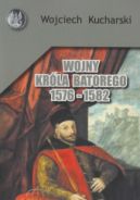 Okładka - Wojny króla Batorego 1576-1582