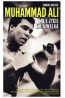 Ok�adka - Muhammad Ali. Moje �ycie, moja walka