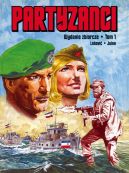Ok�adka - Partyzanci. Wydanie zbiorcze, tom 1
