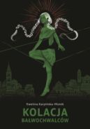 Okadka ksizki - Kolacja bawochwalcw