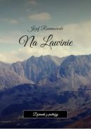 Okadka ksizki - Na Lawinie. Dziennik z podry