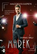 Ok�adka ksi�zki - Desperaci (Tom 2). Desperaci. Tom 2. Marek
