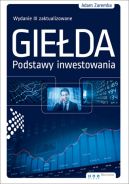 Okładka - Giełda. Podstawy inwestowania. Wydanie III zaktualizowane