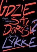 Ok�adka - Gdzie s� doro�li?