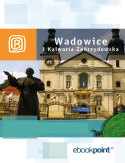 Okładka - Wadowice i Kalwaria Zebrzydowska. Miniprzewodnik