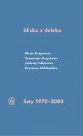 Okadka - Blisko z daleka. listy 1970-2003 