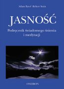 Okładka - Jasność. Podręcznik świadomego śnienia i medytacji