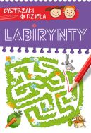 Okładka książki - BYSTRZAKI do dzieła. Labirynty