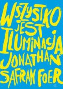 Okładka książki - Wszystko jest iluminacją