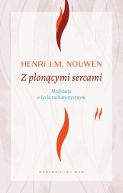 Okadka ksizki - Z poncymi sercami wyd. 4. Medytacja o yciu eucharystycznym