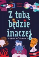 Okładka ksiązki - Z tobą będzie inaczej