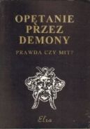 Okadka ksizki - Optanie przez demony - Prawda czy mit?
