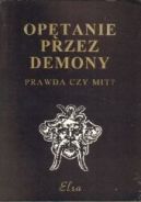 Okadka ksizki - Optanie przez demony - Prawda czy mit?