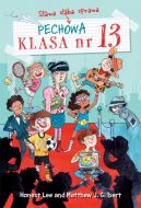 Okładka - Pechowa klasa nr 13. Sława słaba sprawa
