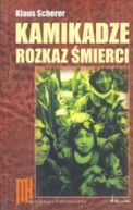 Ok�adka - Kamikadze. Rozkaz �mierci