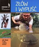Ok�adka - Z��w i wypu��.Poradnik dla pocz�tkuj�cych