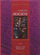 Okadka - Rozmowy z Bogiem. Tom II: Wielki Post i Wielkanoc 