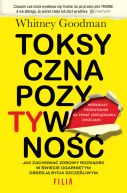Okadka ksiki - Toksyczna pozytywno