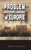 Okładka - Problem politycznej jedności w Europie