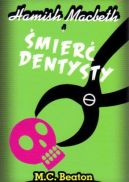 Ok�adka ksi�zki - Hamish Macbeth i �mier� dentysty