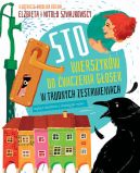 Okładka - Sto wierszyków nowych do ćwiczenia głosek w trudnych zestawieniach