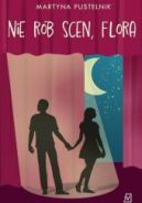 Okadka - Nie rb scen, Flora