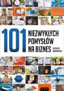 Okadka - 101 niezwykych pomysw na biznes