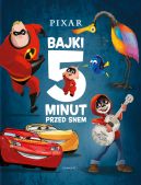 Okadka - Disney Pixar. Bajki 5 minut przed snem