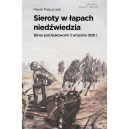 Okładka - Sieroty w łapach niedźwiedzia. Bitwa pod Bukowcem 3 września 1939