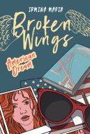 Okadka - Broken Wings. American Dream