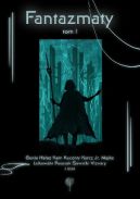 Okadka ksizki - Fantazmaty. Tom I