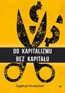 Ok�adka - Do kapitalizmu bez kapita�u