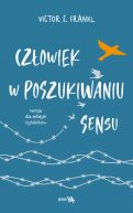 Okładka - Człowiek w poszukiwaniu sensu. Wersja dla młodych czytelników