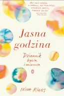 Okładka książki - Jasna godzina. Dziennik życia i umierania