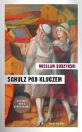 Okładka książki - Schulz pod kluczem