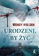 Okładka ksiązki - Urodzeni, by żyć