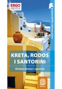 Okadka ksiki - Kreta, Rodos i Santorini. Wyspy pene soca. Przewodnik rekreacyjny. Wydanie 2