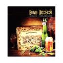 Ok�adka - Browar Ko�cierski. Historia i wsp�czesno��